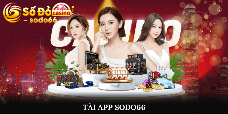 Tải app Sodo66
